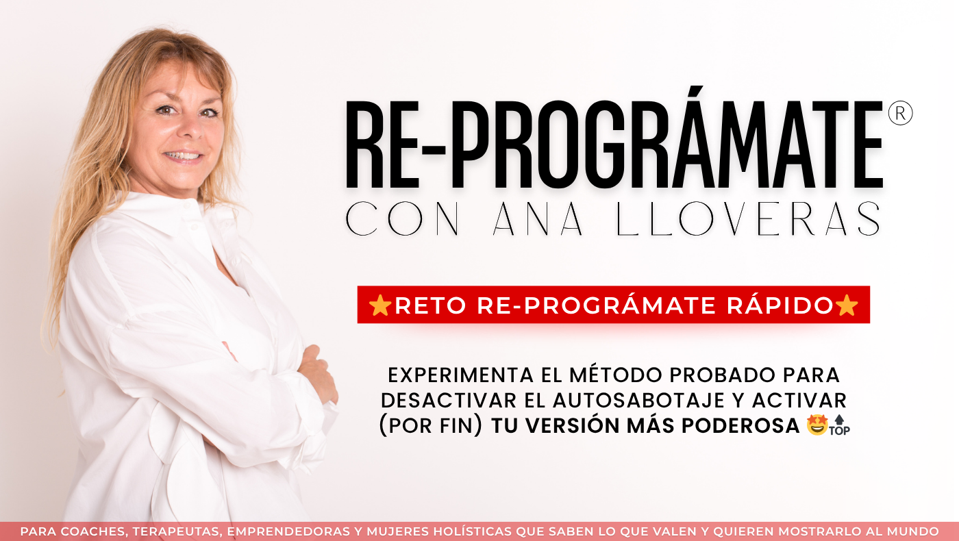 Re-prográmate con Ana Lloveras