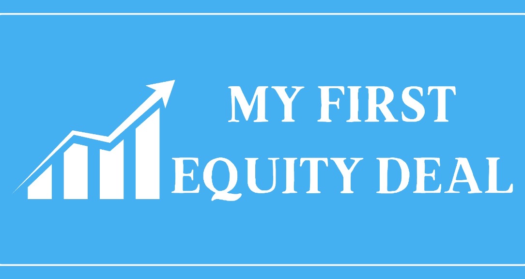 My First Equity Deal