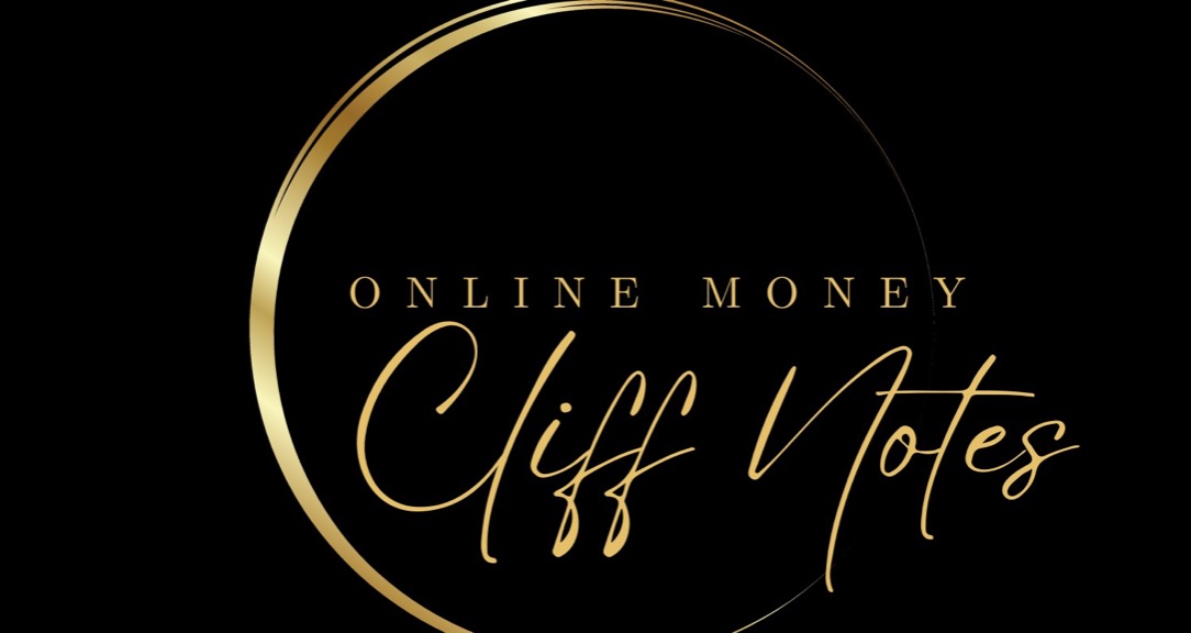 Classroom · Online Money Cliff Notes