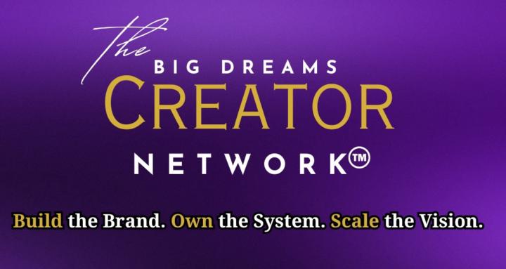Big Dreams Creator Network
