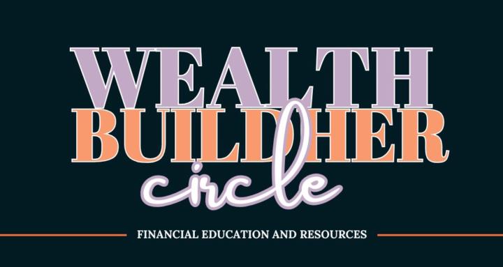 Wealth BuildHER Circle