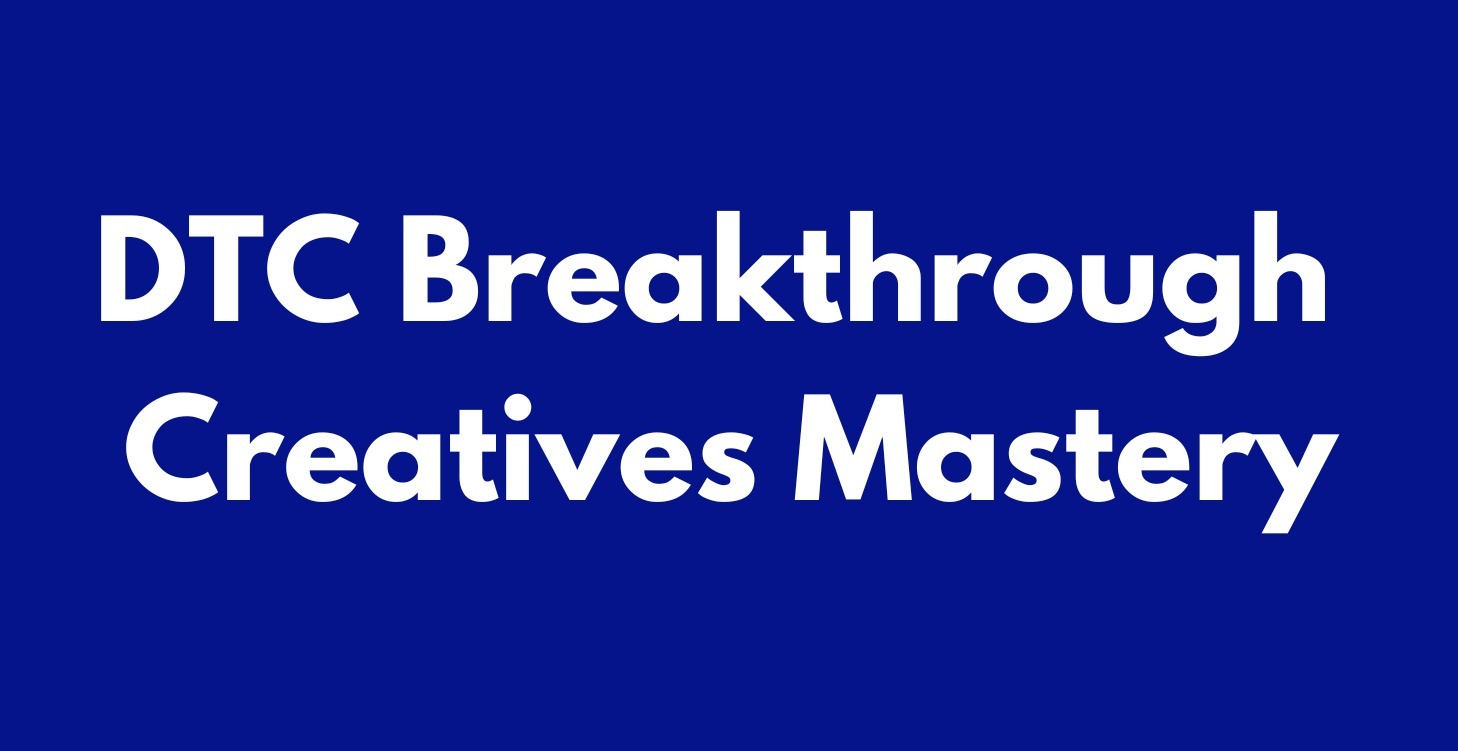 [3] DTC Creative Mastery