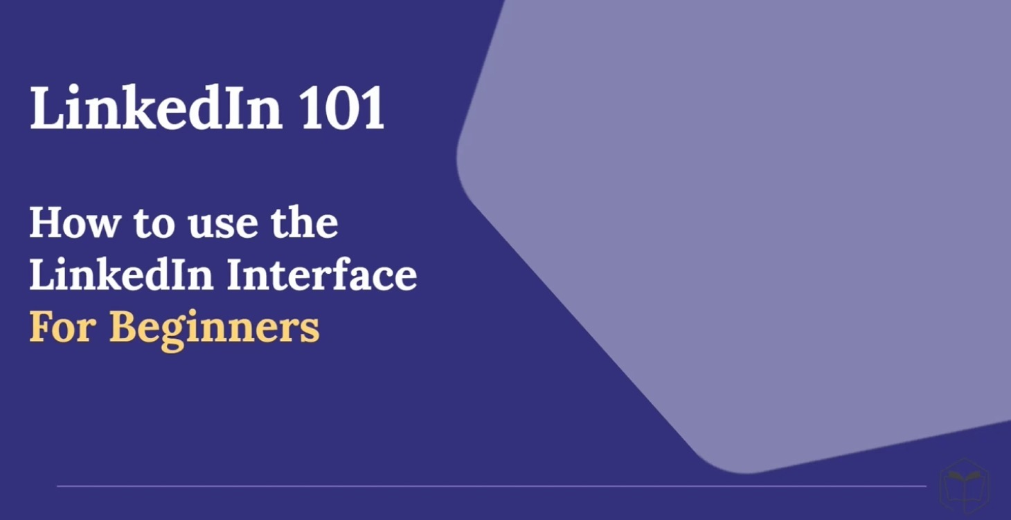 LinkedIn 101 Course for Beginners