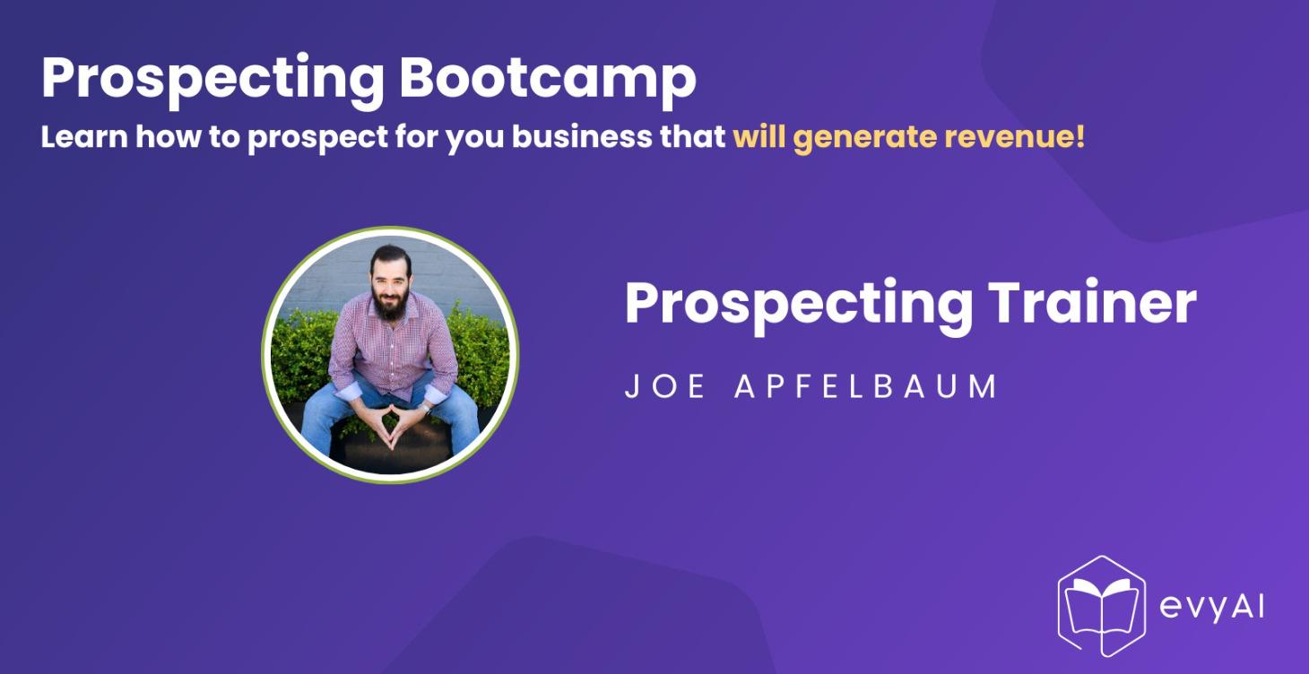 evyAI Prospecting Bootcamp