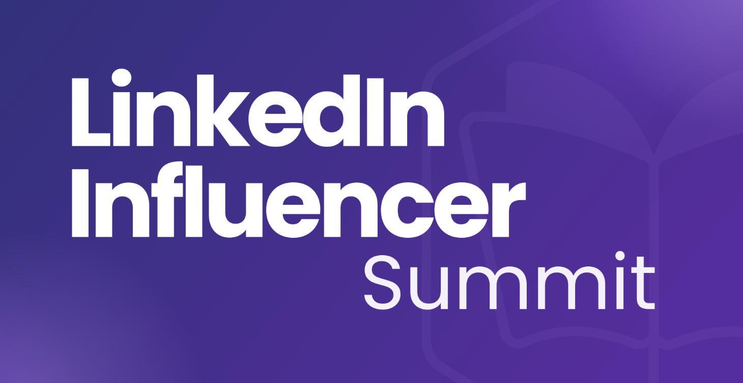 LinkedIn Influencer Summit