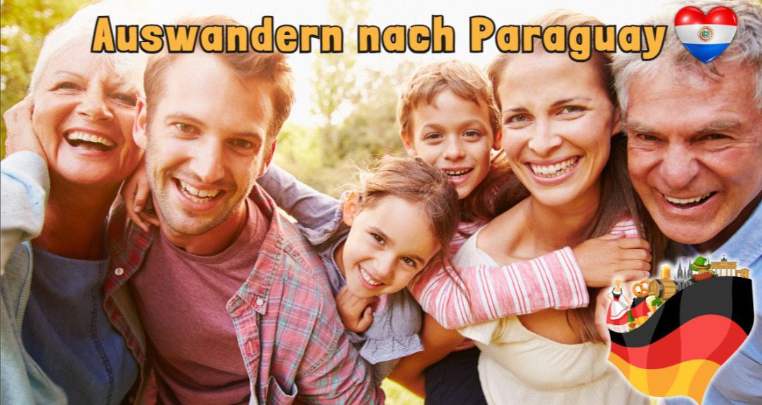 Auswandern nach Paraguay