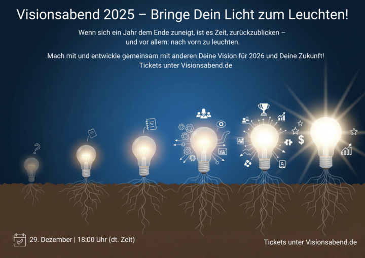 ⏰ Reminder – Visionsabend am 29.12.2025 ✨