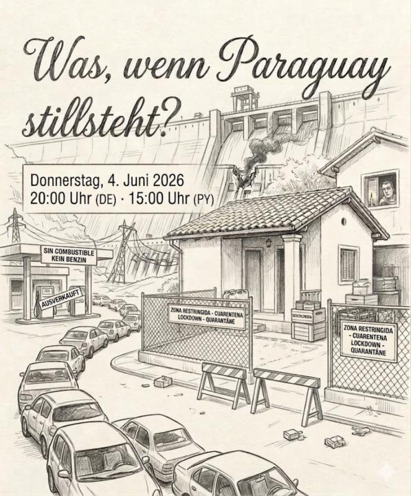 Online-Treffen: Was, wenn Paraguay stillsteht? 