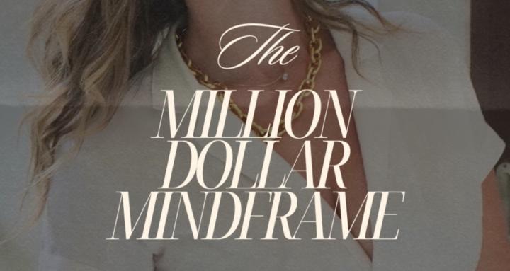 Million Dollar Mindframe