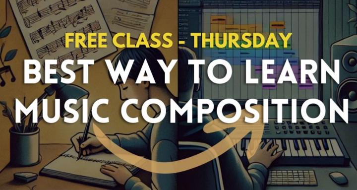 Learn Music Composition, 13Mar