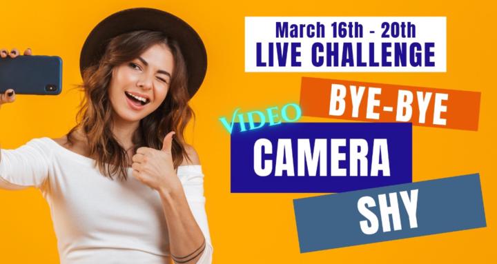 ByeBye VidCamera Shy Challenge