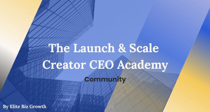 Launch & Scale Creator Academy