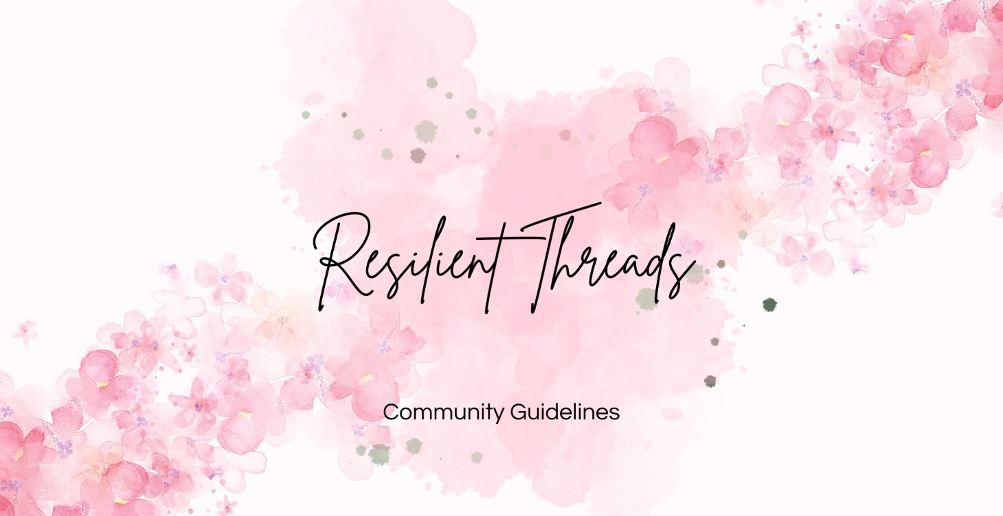 Resilient Threads Community Guidelines