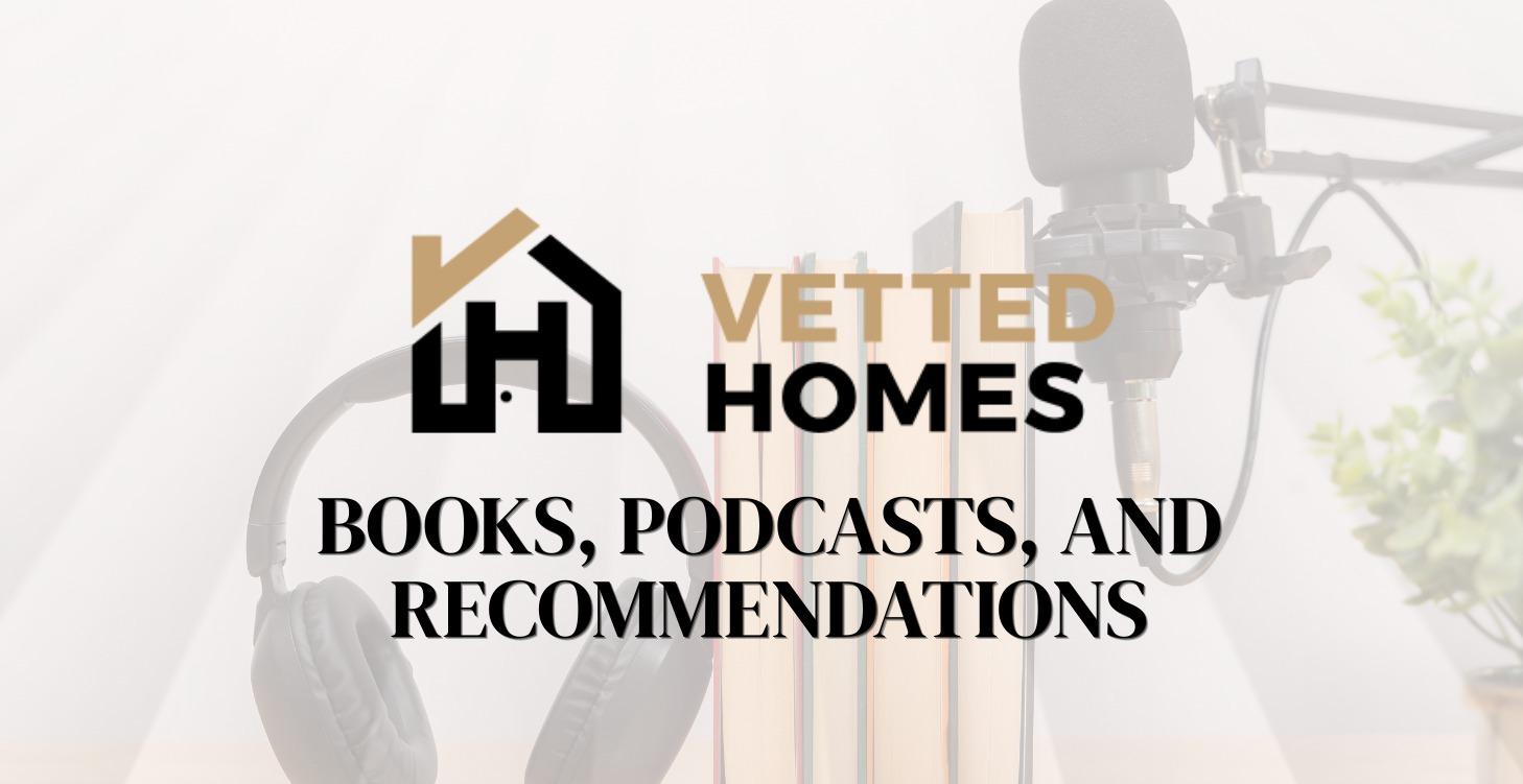 Books, Podcasts & Recommendations