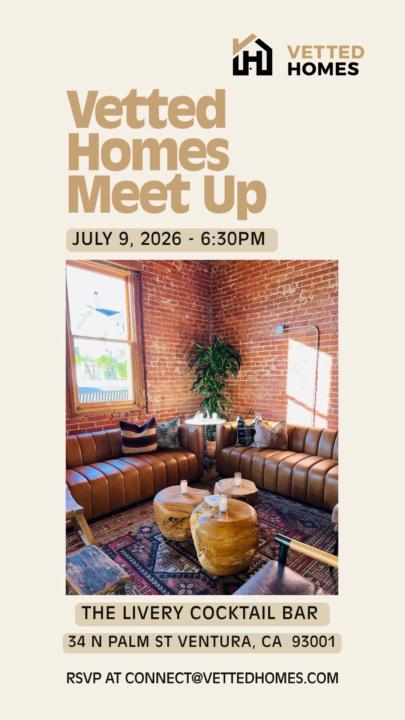 Vetted Homes CA Meet Up-save the date 