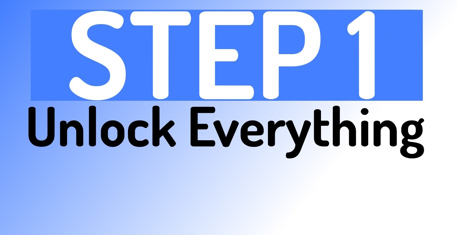 🔓 Unlock Everything (Start Here)