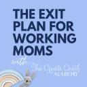 The Exit Plan for Working Moms icon