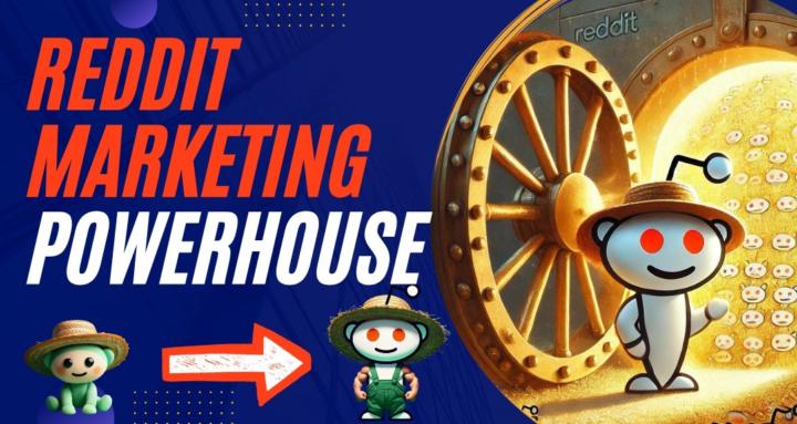 Reddit Marketing Powerhouse