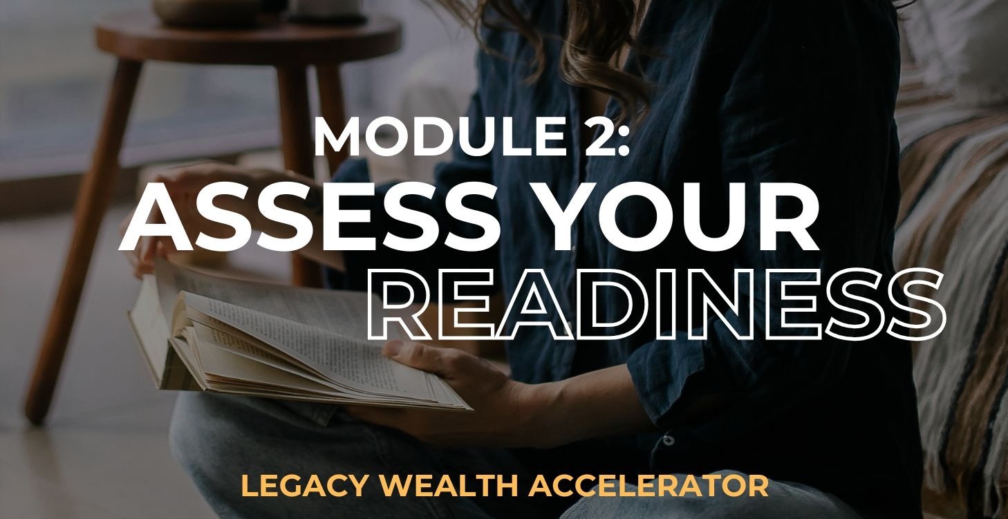 Module 2: Assessing Your Readiness - LWA