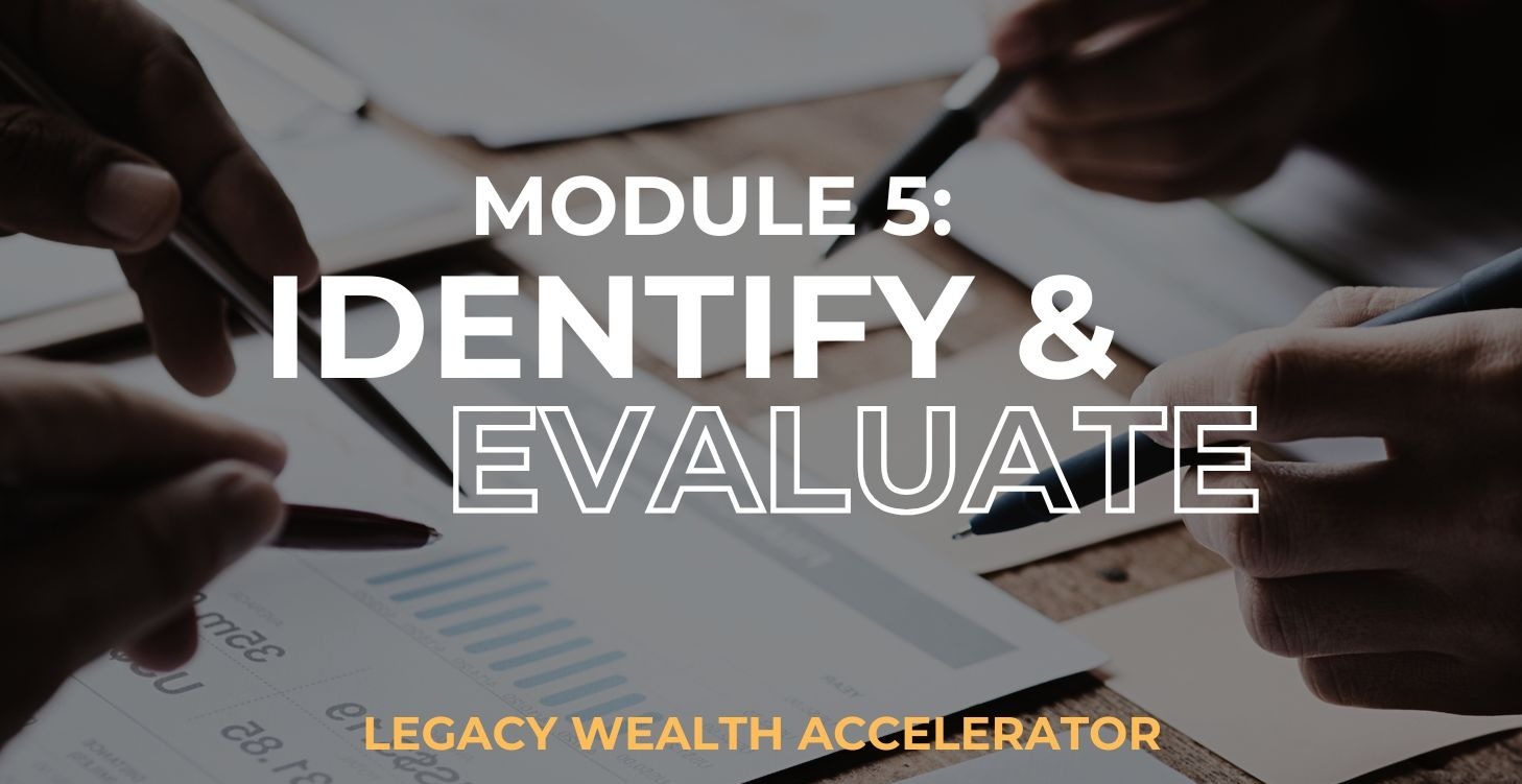 Module 5: Identify & Evaluate Opportunities - LWA