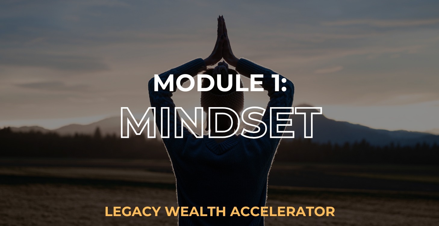 Module 1: Mindset - LWA