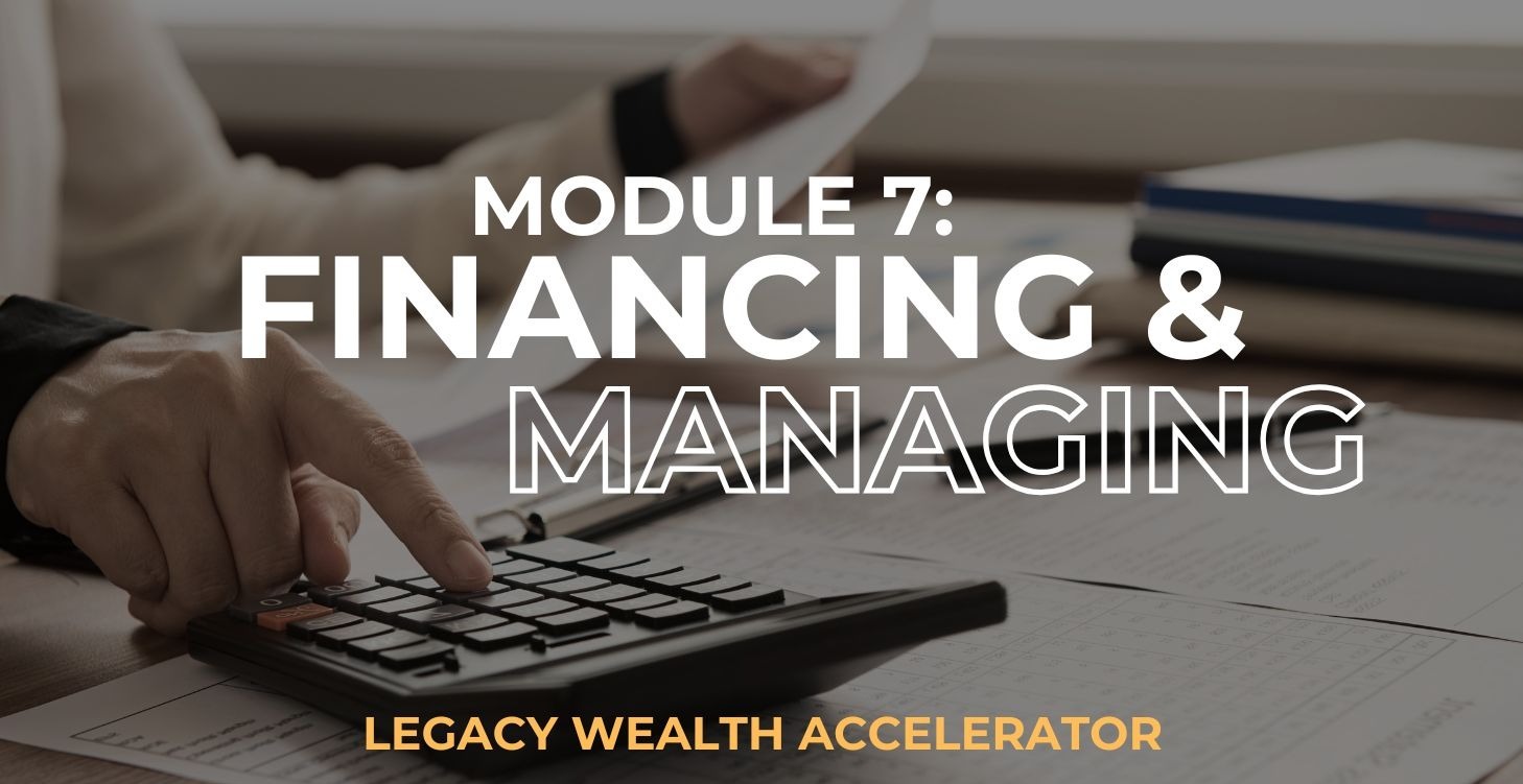 Module 7: Financing and Managing Investments - LWA