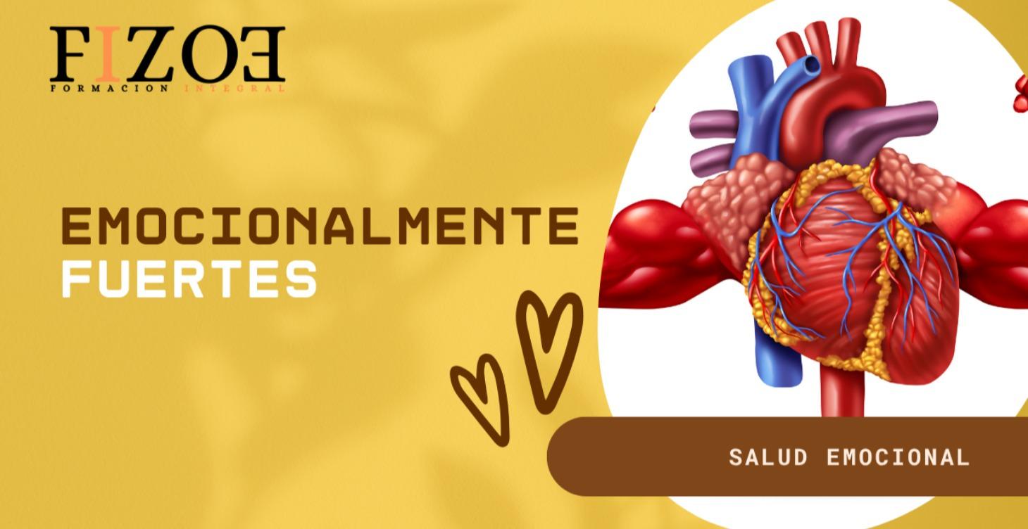 EMOCIONALMENTE FUERTES