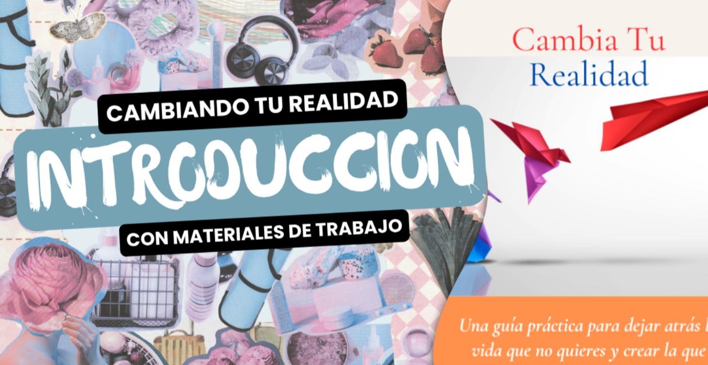CAMBIANDO TU REALIDAD