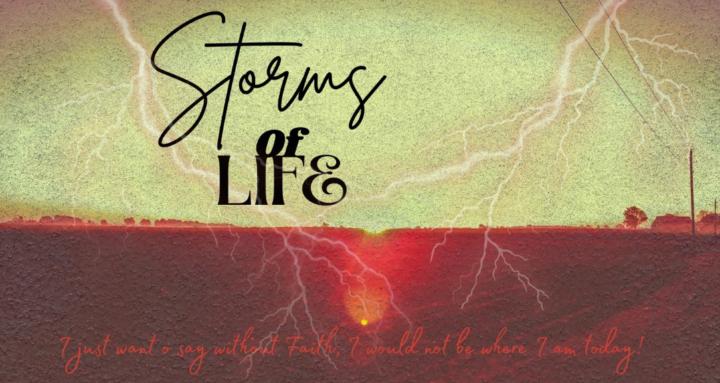 Storms Of life