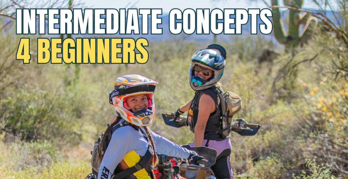 Intermediate Concepts 4 Beginner Riders
