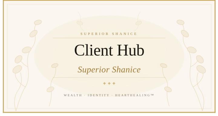 Superior Shanice Client Hub