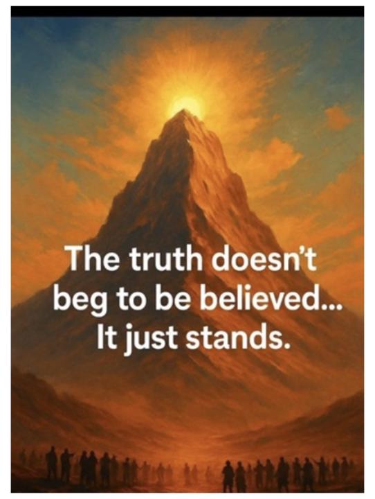 The Truth Doesn't Beg... 