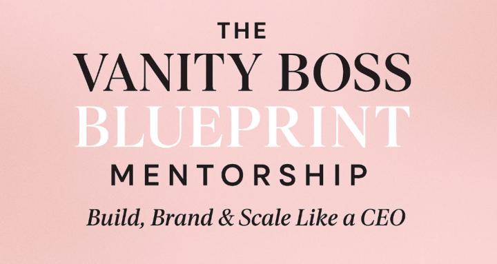 The Vanity Boss CEO Community