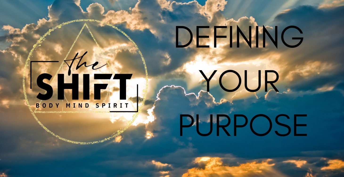 Defining Your Purpose