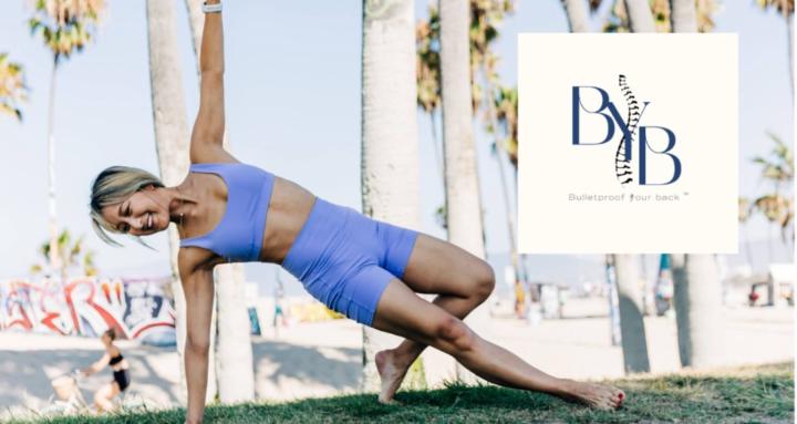 Bulletproof Your Back *BYB* 
