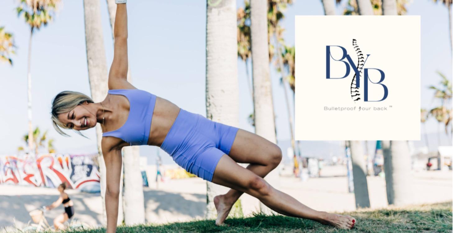 BYB FAST - Bulletproof Your Back