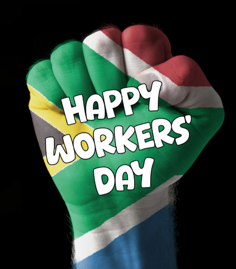 Happy Workers' Day, South Africa!