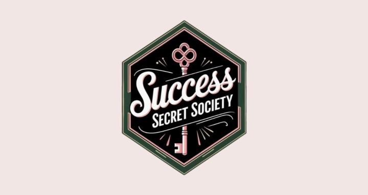 Success Secret Society