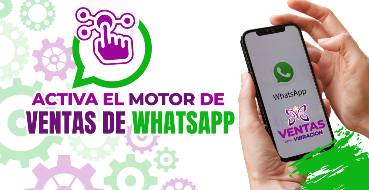 Workshop Activa el motor de Venta de tu WhatsApp