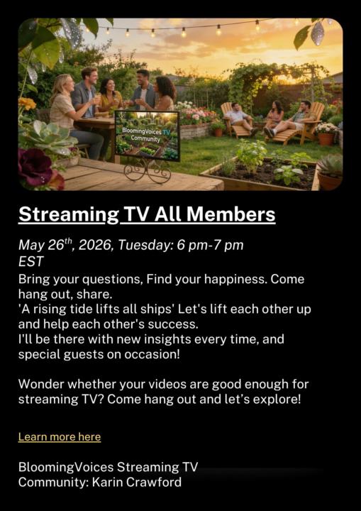 May 26th, Tuesday, 6-7 PM EST: Streaming TV All Members Event