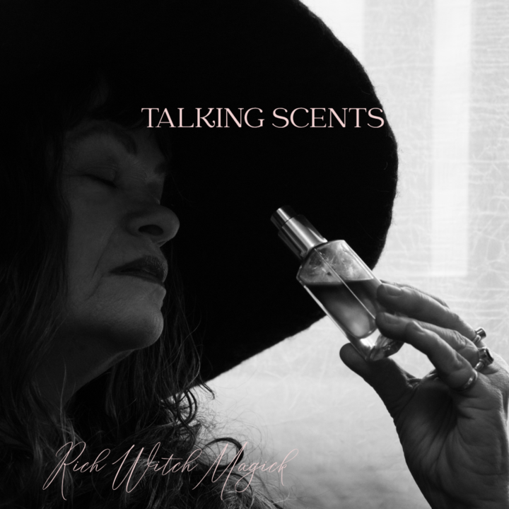 TALKING SCENTS: The Magick of Natural Perfume
