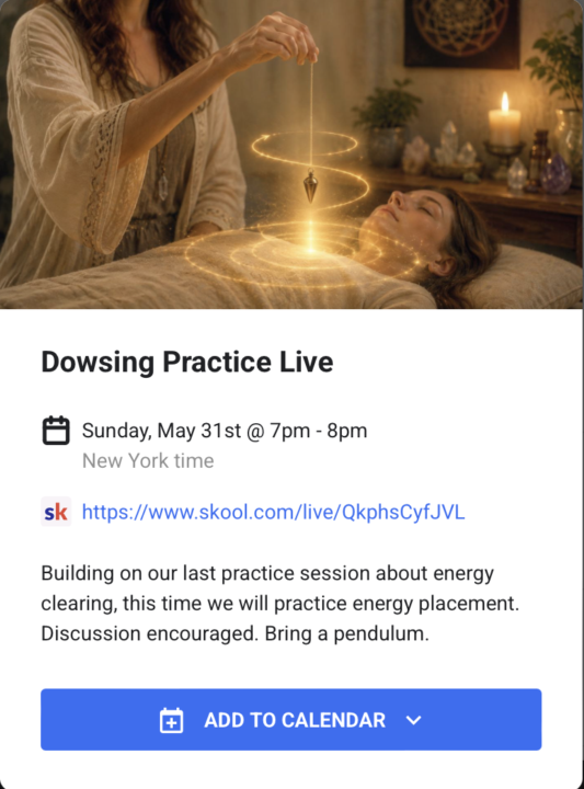 31st of May - Energy Placement with Pendulum Dowsing