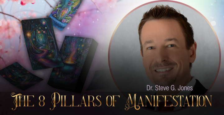 The 8 Pillars of Manifestation