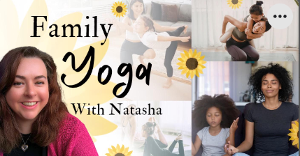 Family Yoga with Natasha