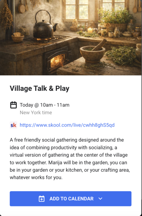 25 June Village Talk & Play in Green Witch School