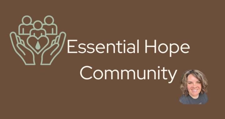 Essential Hope Community