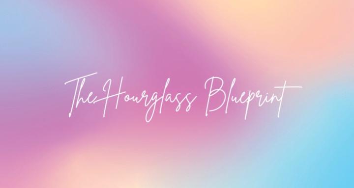 The Hourglass Blueprint