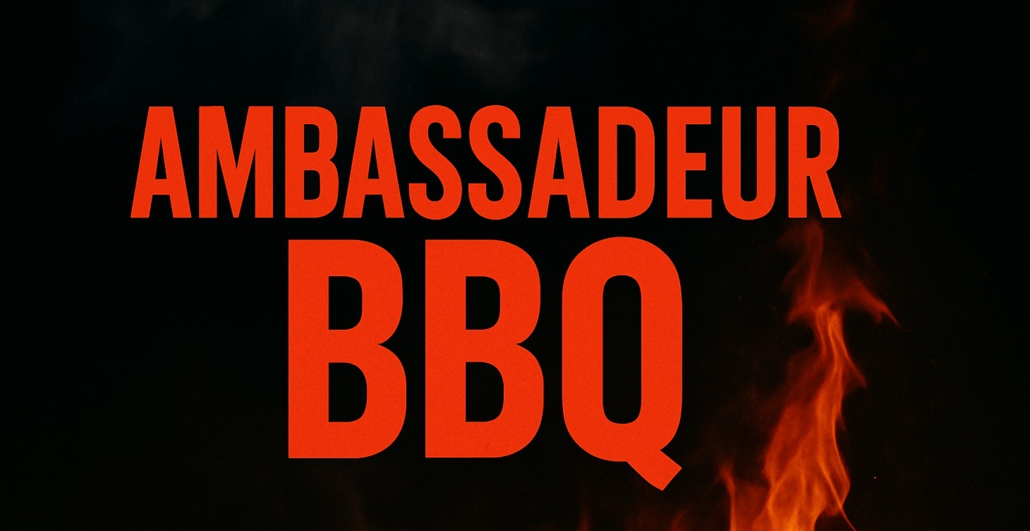 Ambassadeur BBQ