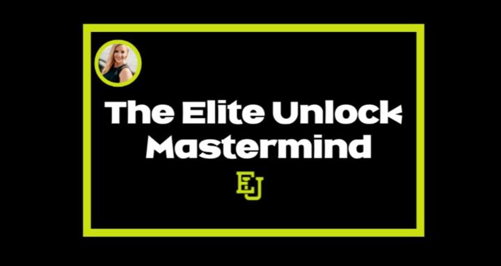 The Elite Unlock Mastermind 