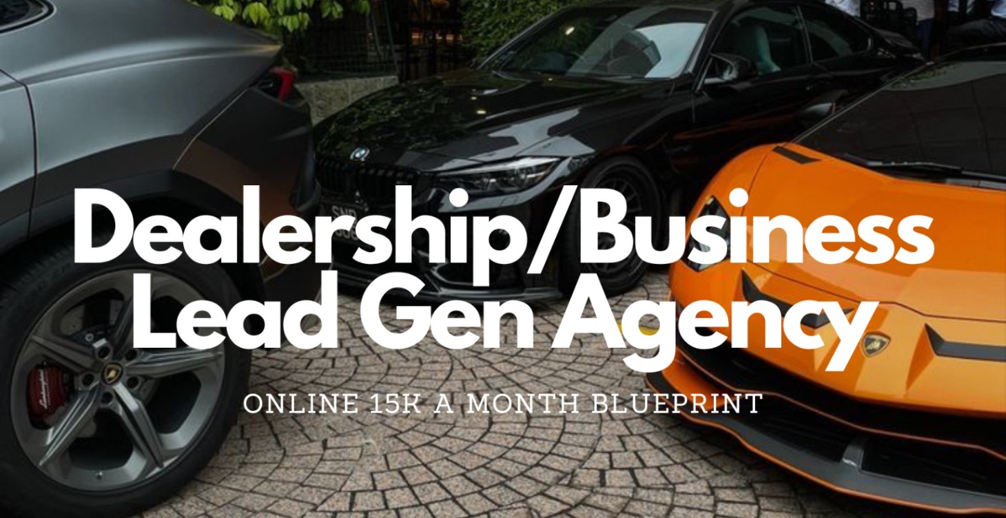 Dealership Lead-Gen/Consultant Agency